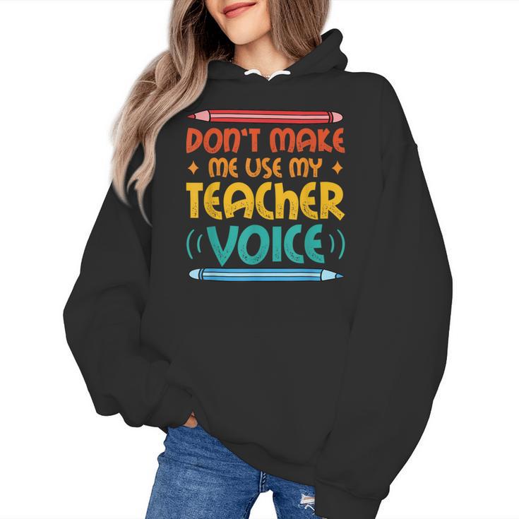 Teacher Voice Teacherlife Primary School Teacher Women's Hoodie