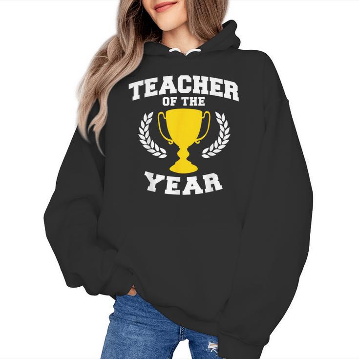 Teacher Of The Year For Men Women Women's Hoodie