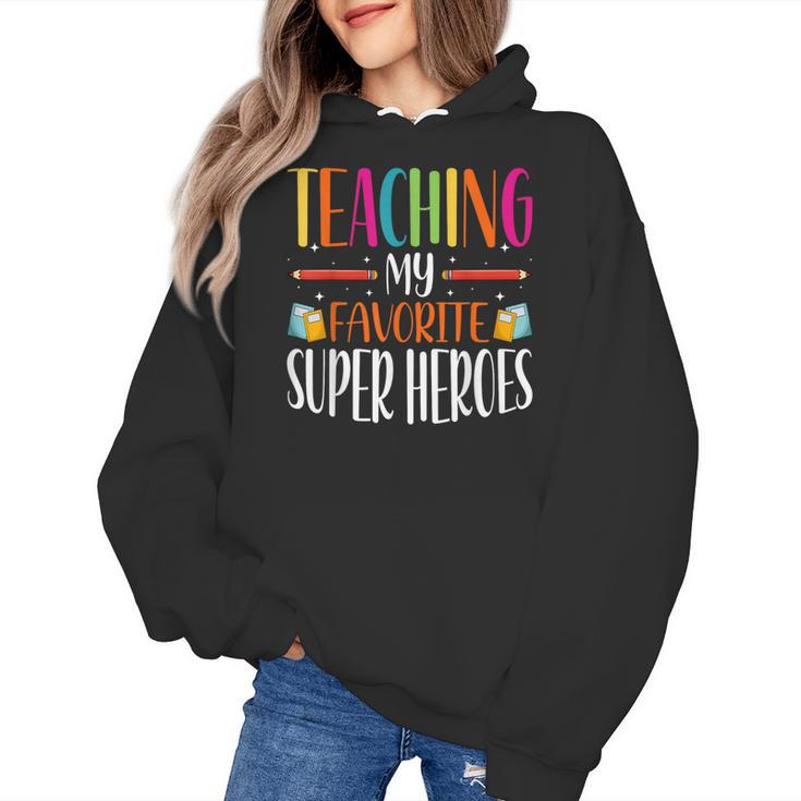 Teaching My Favorite Superheros Men Women SPED Teacher Women's Hoodie