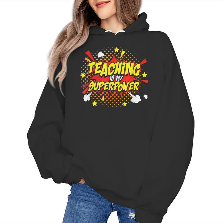 Teaching Is My Superpower Retro Comic Teacher Women's Hoodie