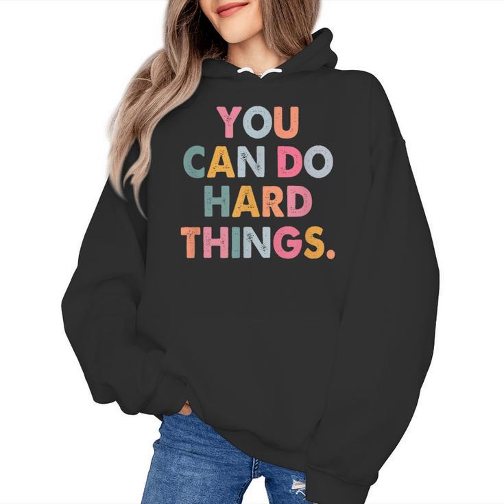 Test Day Teacher You Can Do Hard Things Women Kids Women's Hoodie