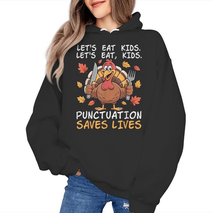 Thanksgiving Teacher Turkey Lets Eat Kids Punctuation Women's Hoodie