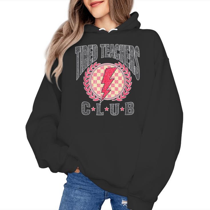 Tired Teachers Club Study Lover School Apparel Women's Hoodie