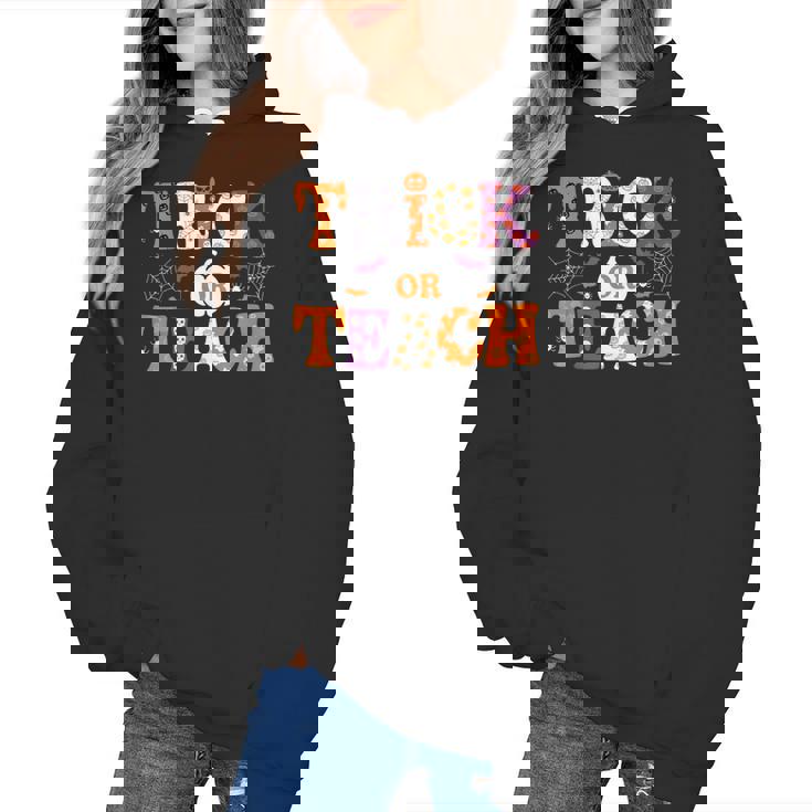 Trick Or Teach Teacher Halloween Costume Men Women Women&#x27;s Hoodie