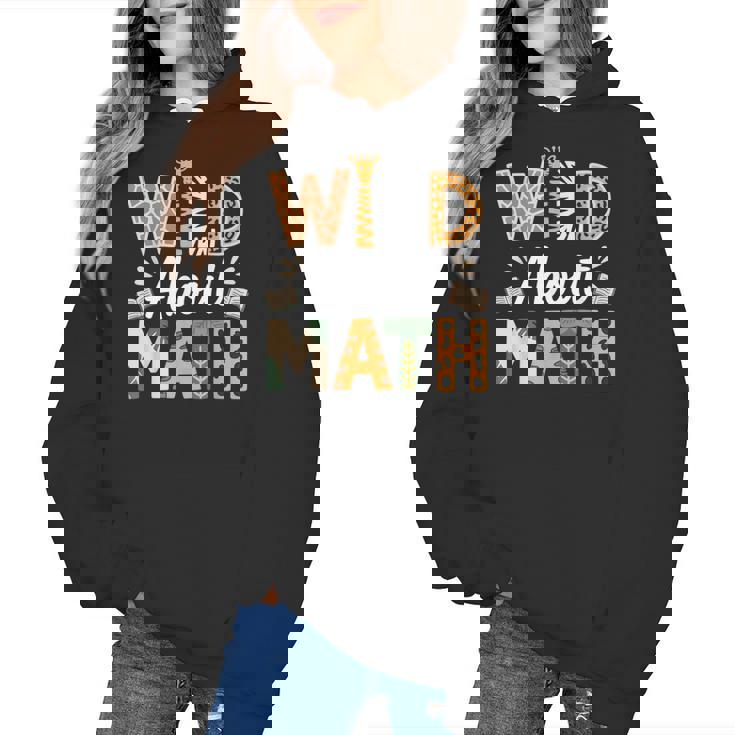 Wild About Math Cute Teacher Student Math Club Women&#x27;s Hoodie