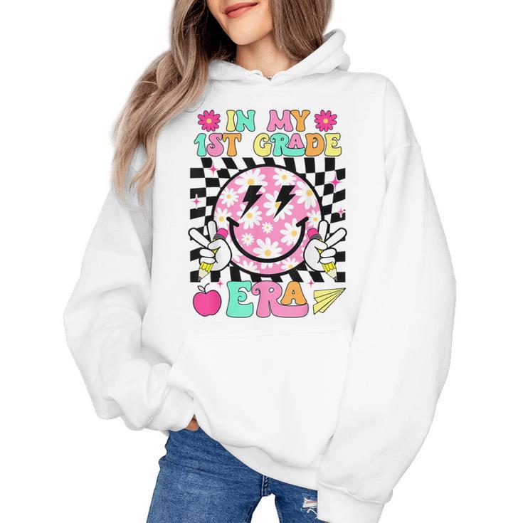 In My 1st Grade Era Smile Face Back To School Teacher Kid Women's Hoodie