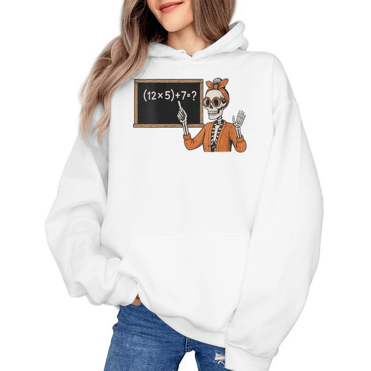 67 Teacher Halloween Skeleton Six Seven Meme Brainrot Math Women's Hoodie