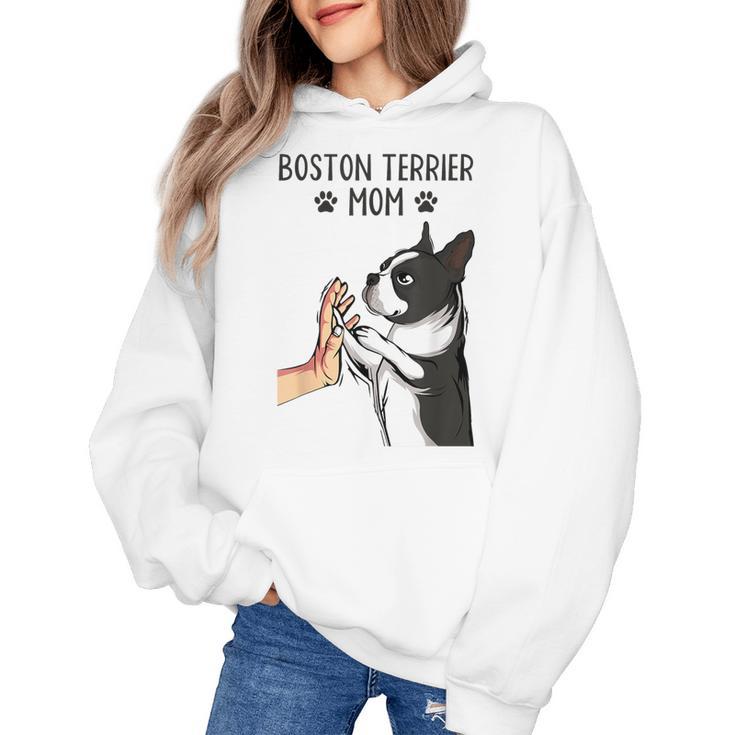 Boston Terrier Mom Dogs Mum Woman Women's Hoodie