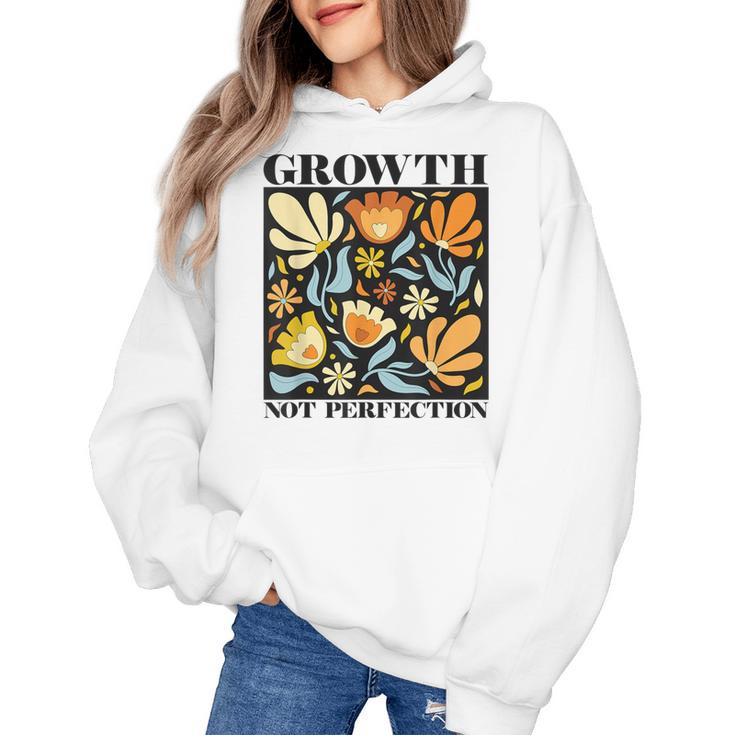 Growth Not Perfection Abstract Florals SPED Teacher Women's Hoodie