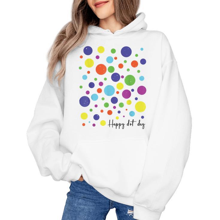 Happy Dot Day 2025 Polka Dot Boys Girls Kids Teacher Dot Day Women's Hoodie