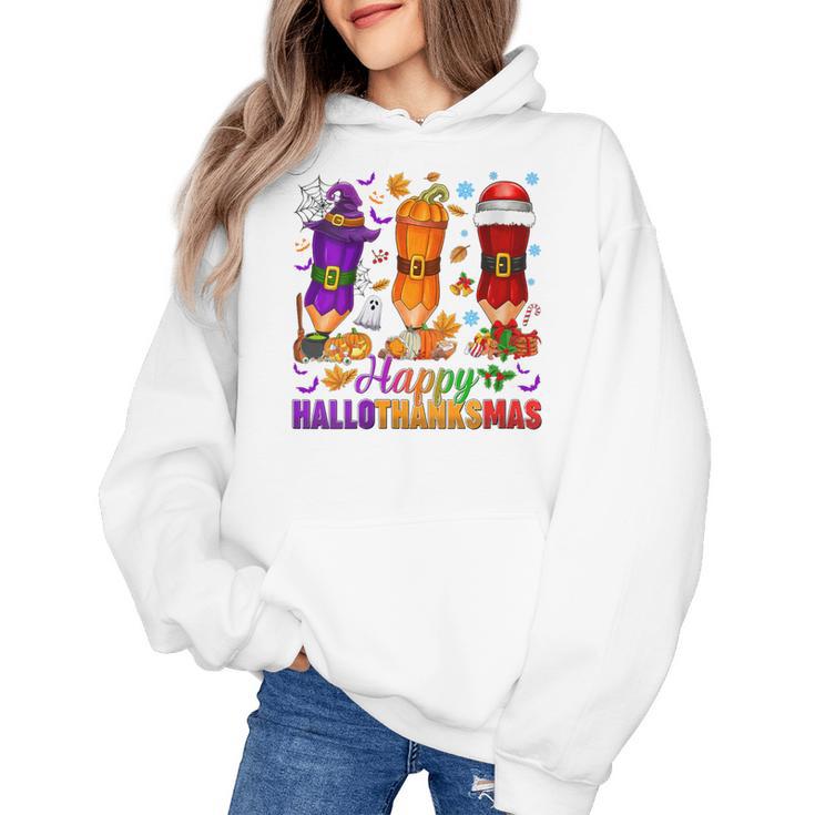 Happy Hallothanksmas Halloween Thanksgiving Pencils Teachers Women's Hoodie