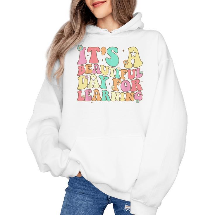 It's Beautiful Day For Learning Retro Teacher Students Women Women's Hoodie