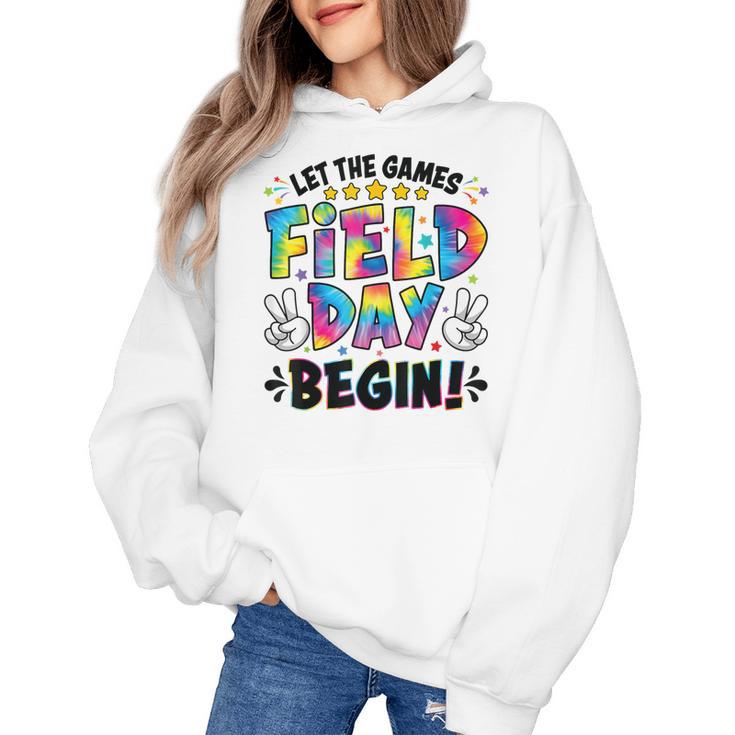 Let The Games Field Day Begin Tie Dye Adults Teacher Kids Women's Hoodie