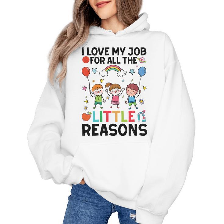 Love Job For Little Reasons Daycare Teacher Graphic Women's Hoodie