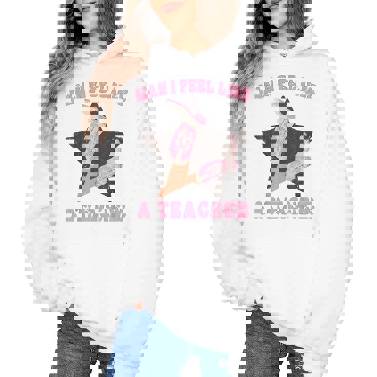 Man I Feel Like A Teacher Retro Western Country Cowgirl Women&#x27;s Hoodie