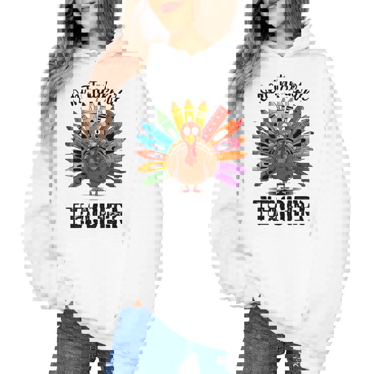 One Thankful Teacher Thanksgiving TurkeyCute Pencil Women&#x27;s Hoodie