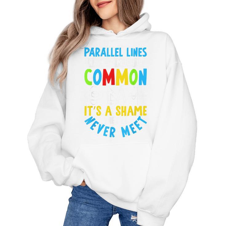 Parallel Lines Math Pun – Teacher Humor Women's Hoodie