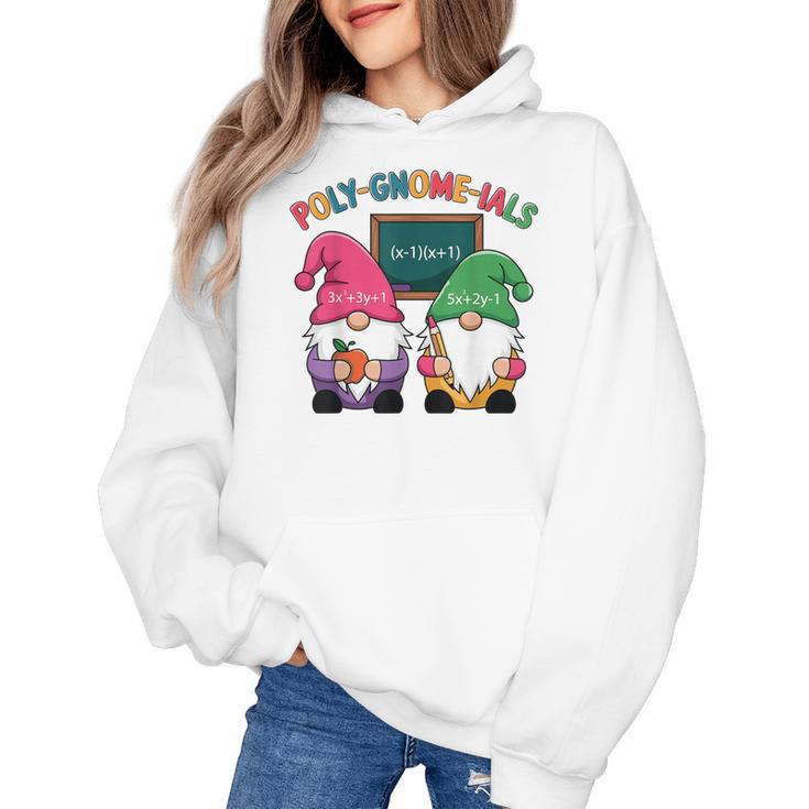 Poly-Gnome-Ials Algebra Teacher Calcul Teacher Women's Hoodie