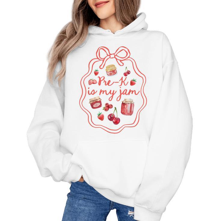 Preschool Pre-K Is My Jam Strawberry Girl Teacher Kids Women's Hoodie