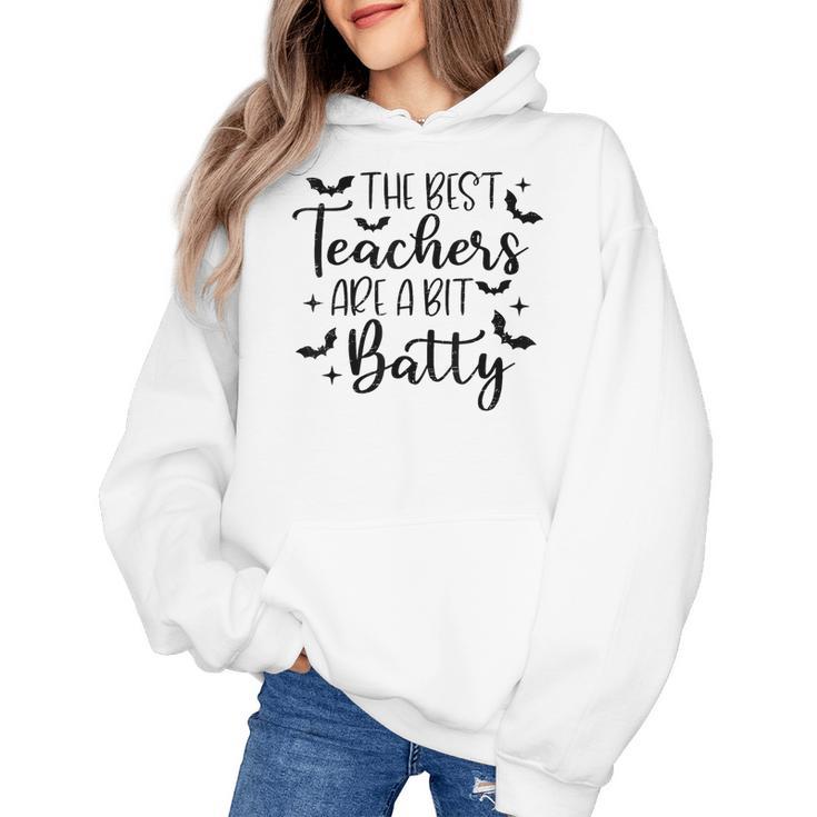 Retro The Best Teachers Are A Bit Batty Halloween Teacher Women's Hoodie