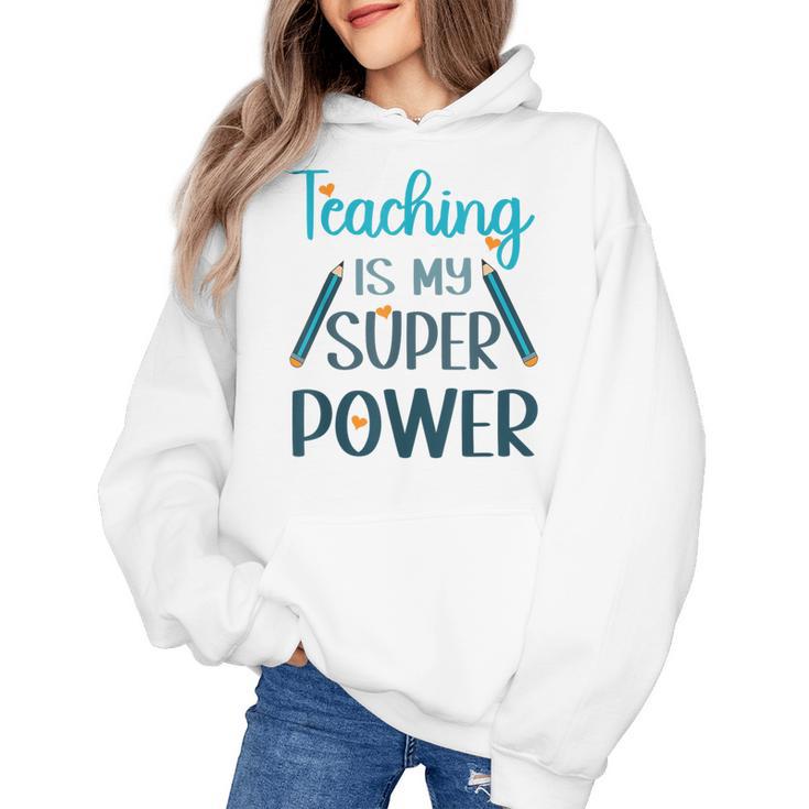 Retro Groovy Teaching Is My Super Power Teacher's Present Men Women Women's Hoodie
