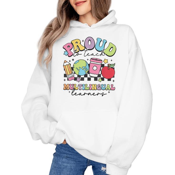 Retro Proud To Teach Multilingual Learners English Teacher Women's Hoodie