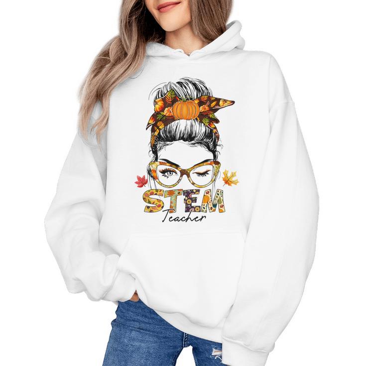 STEM Teacher Messy Bun Fall Vibes Autumn Thanksgiving Men Women Women's Hoodie