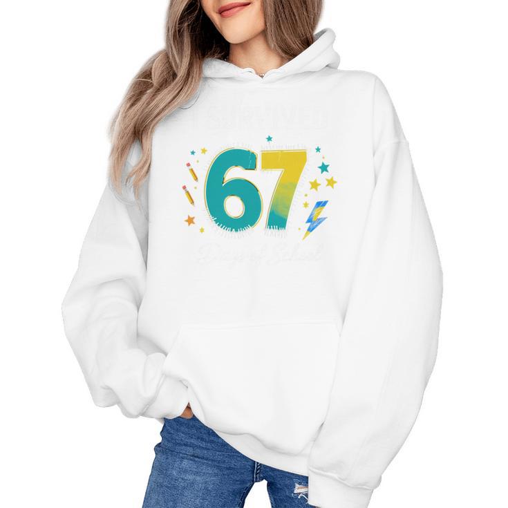 I Survived 67 Days Of School Teachers Students Meme Women's Hoodie