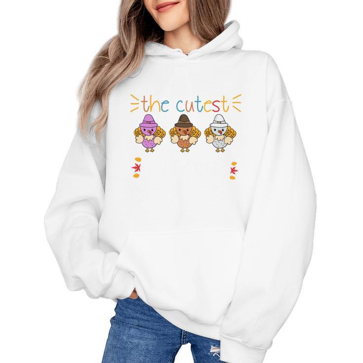 I Teach The Cutest Turkeys School Teachers Thanksgiving Women's Hoodie