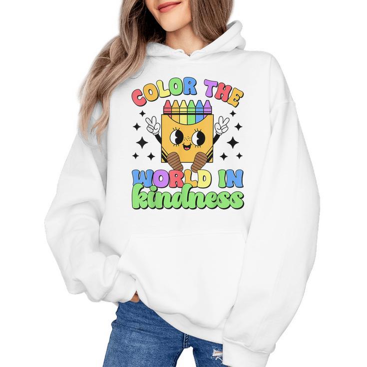 Teacher Back To School Color In Kindness Crayon Pencil Women's Hoodie