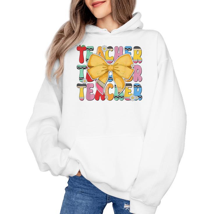 Teacher Pencil Coquette Bow Back To School Teacher Women's Hoodie