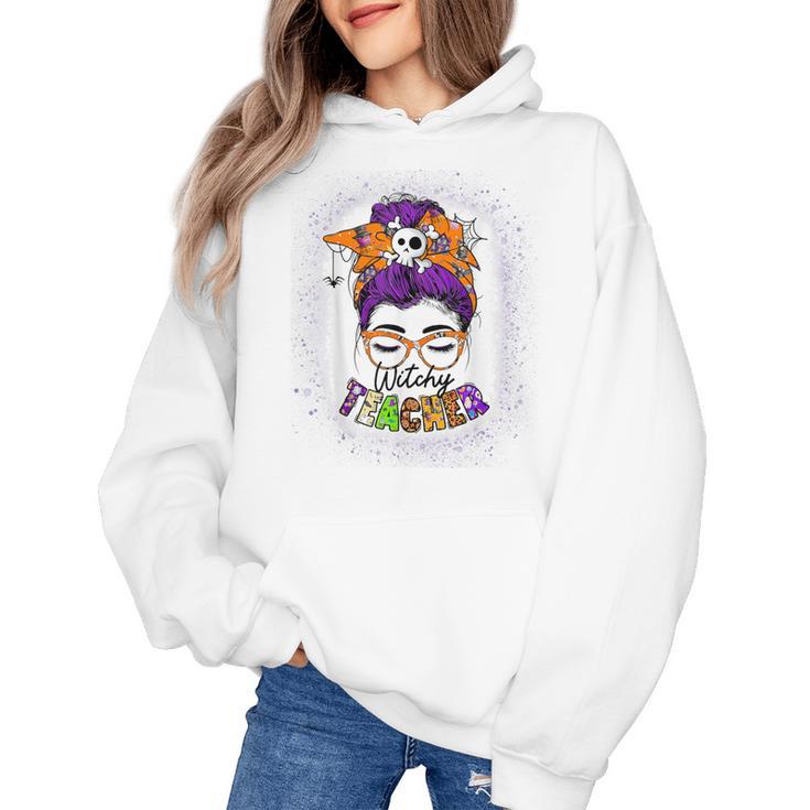 Witchy Teacher Halloween Messy Bun Teacher Bleached Women's Hoodie
