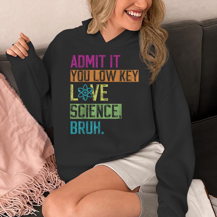 Admit It You Low Key Love Science Bruh Funny Science Teacher Women's Hoodie, Science Teacher Gifts, funny design Admit It You Low Key Love Science Bruh Funny Science Teacher Women's Hoodie, Science Teacher Gifts, funny design