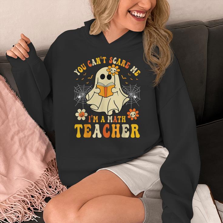 You Can't Scare Me I'm A Math Teacher Halloween Ghost Women's Hoodie, funny design