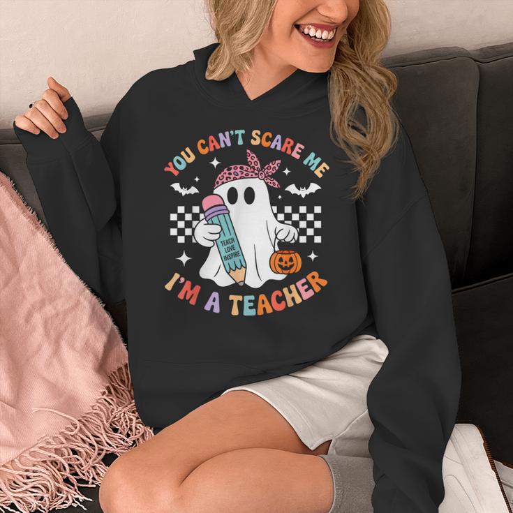 You Can't Scare Me I'm A Teacher Ghost Happy Halloween Women's Hoodie, funny design You Can't Scare Me I'm A Teacher Ghost Happy Halloween Women's Hoodie, funny design