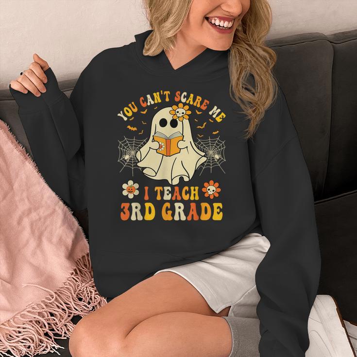 You Can't Scare Me I Teach 3rd Grade Halloween Teacher Ghost Women's Hoodie, funny design