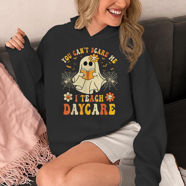 You Can’t Scare Me I Teach Daycare Teacher Halloween Ghost Women's Hoodie, funny design You Can’t Scare Me I Teach Daycare Teacher Halloween Ghost Women's Hoodie, funny design