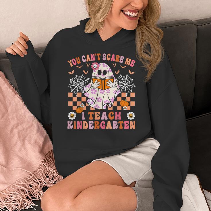You Cant Scare Me I Teach Kindergarten Teacher Halloween Women's Hoodie, funny design You Cant Scare Me I Teach Kindergarten Teacher Halloween Women's Hoodie, funny design