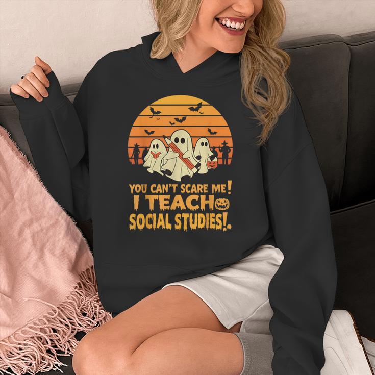 You Can't Scare Me I Teach Social Studies Teacher Halloween Women's Hoodie, funny design You Can't Scare Me I Teach Social Studies Teacher Halloween Women's Hoodie, funny design