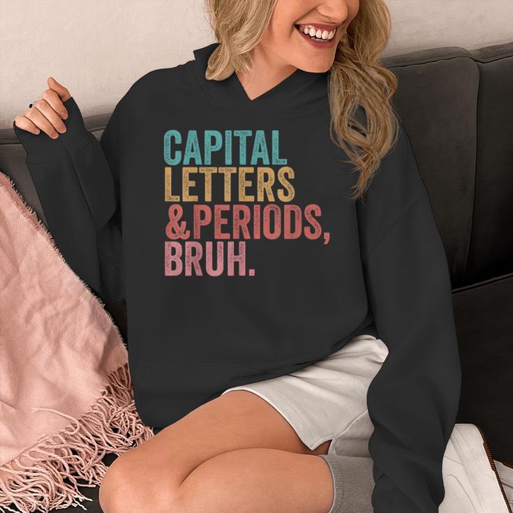 Capital Letters And Periods Bruh Teacher Women's Hoodie, funny design Capital Letters And Periods Bruh Teacher Women's Hoodie, funny design
