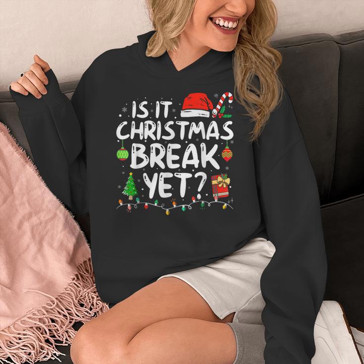 Is It Christmas Break Yet Xmas Holiday Teacher Women Women's Hoodie, funny design