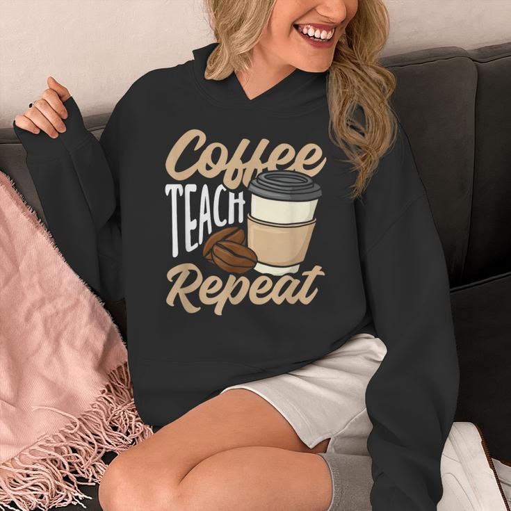 Coffee Teach Repeat Teacher Women's Hoodie, funny design