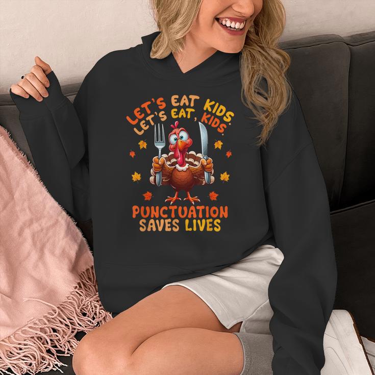 Eat Kids Punctuation Saves Lives Thanksgiving Turkey Teacher Women's Hoodie, funny design Eat Kids Punctuation Saves Lives Thanksgiving Turkey Teacher Women's Hoodie, funny design