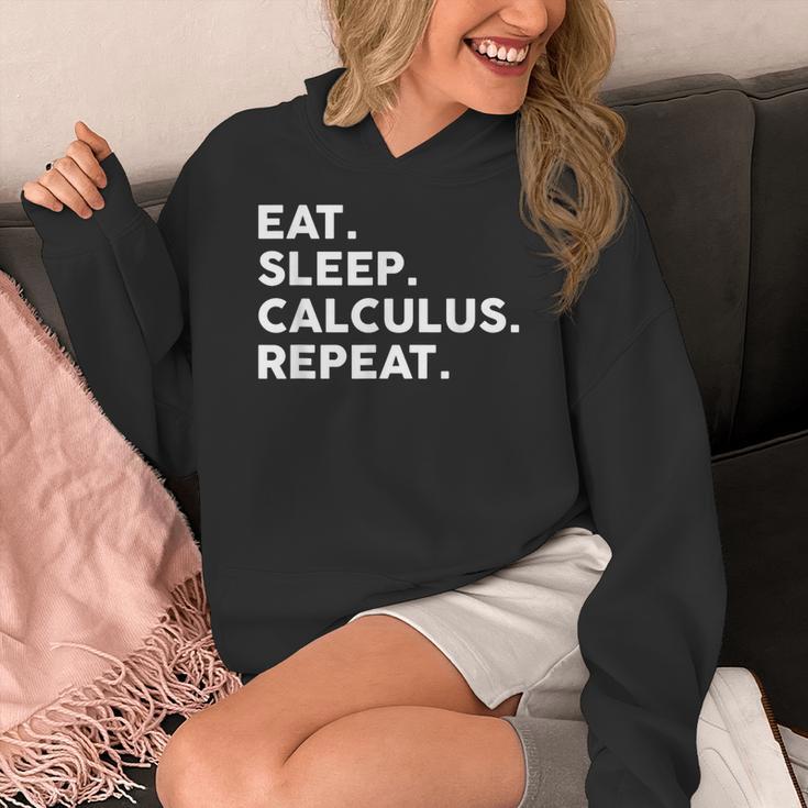 Eat Sleep Calculus Repeat Mathematics Math Teacher Women's Hoodie, funny design