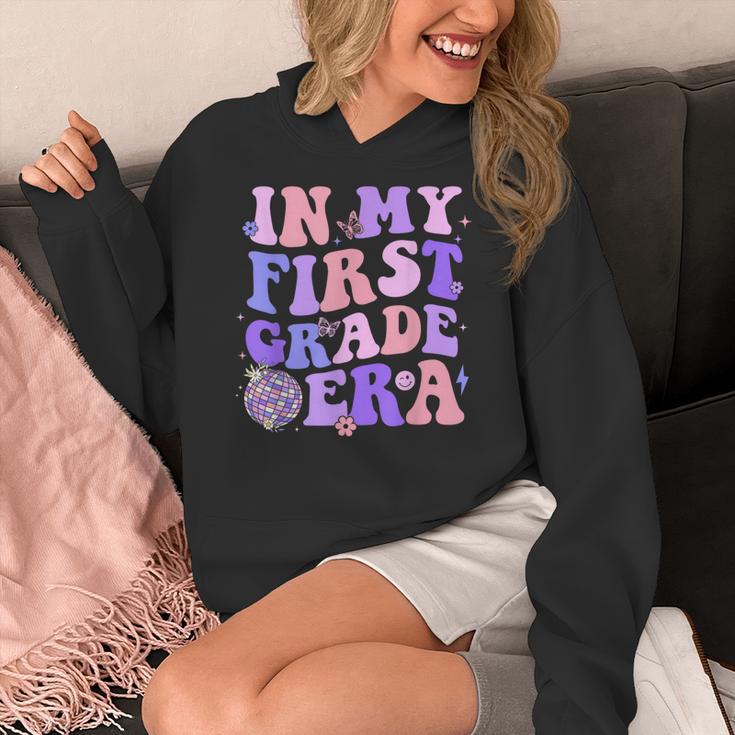 In My First Grade Era 1st Grade Girls Teacher Back To School Women's Hoodie, First Grade Teacher Gifts, funny design