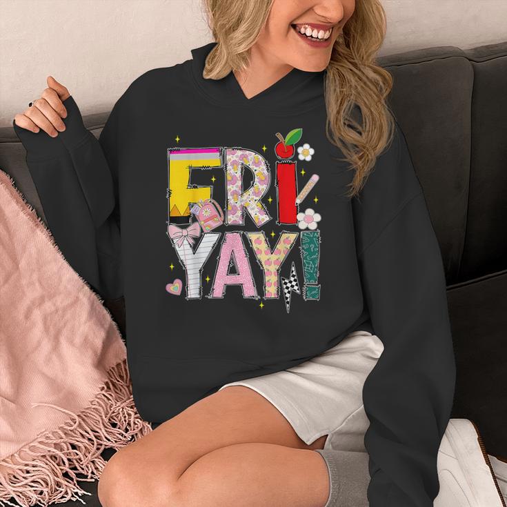 Fri-Yay Happy Friday Lovers Teacher Weekend Women Women's Hoodie, funny design Fri-Yay Happy Friday Lovers Teacher Weekend Women Women's Hoodie, funny design