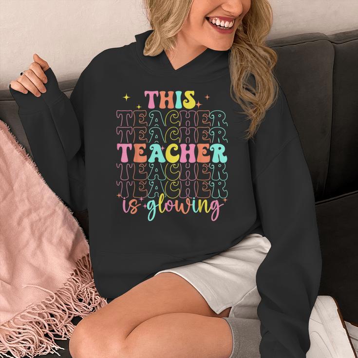 Groovy This Teacher Is Glowing Hello Summer End Of School Women's Hoodie, Groovy Teacher Gifts, funny design Groovy This Teacher Is Glowing Hello Summer End Of School Women's Hoodie, Groovy Teacher Gifts, funny design