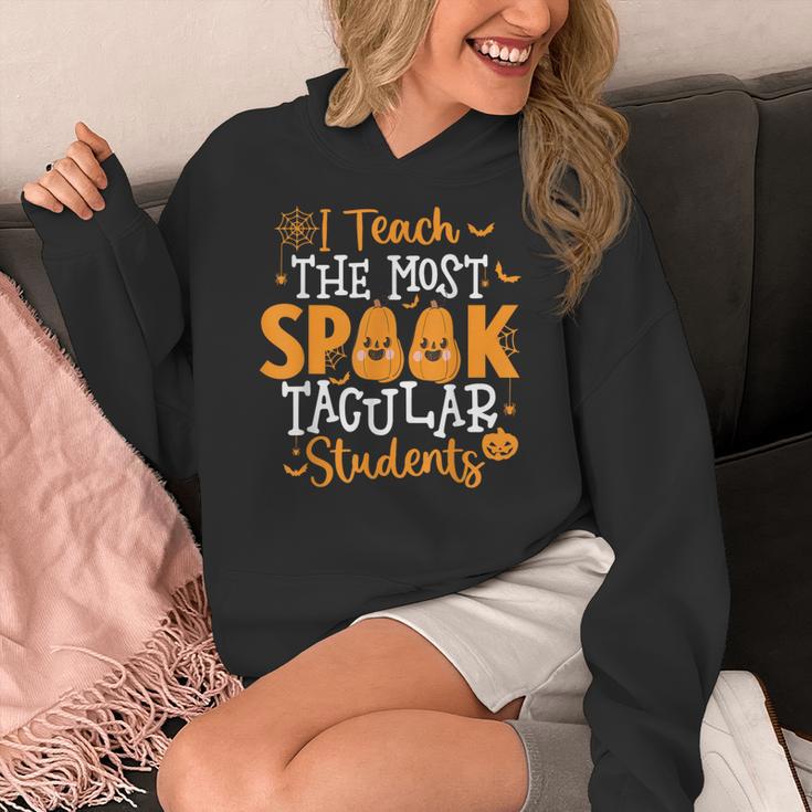 Halloween Teacher I Teach The Most Spooktacular Students Men Women Women's Hoodie, funny design