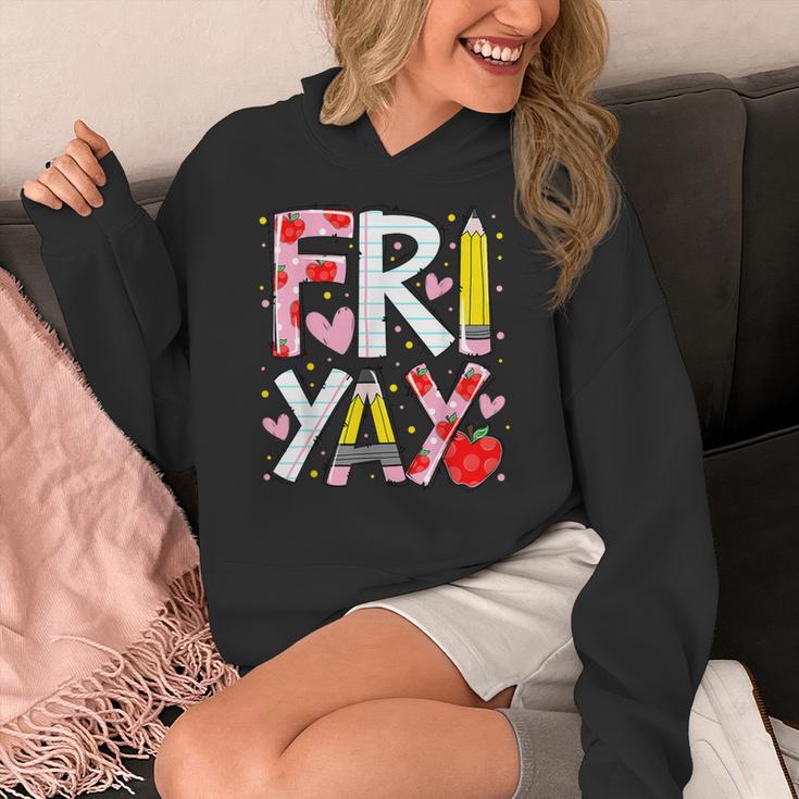 Happy Fri-Yay Teacher Back To School Friday Lovers Women's Hoodie, funny design Happy Fri-Yay Teacher Back To School Friday Lovers Women's Hoodie, funny design
