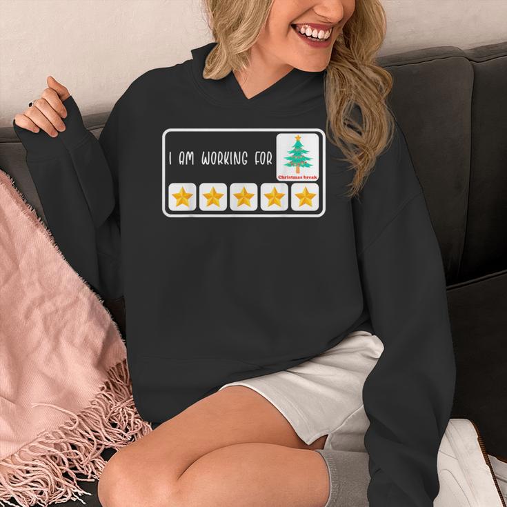 I'm Working For Christmas Break 5 Star Winter Teacher Stars Women's Hoodie, funny design